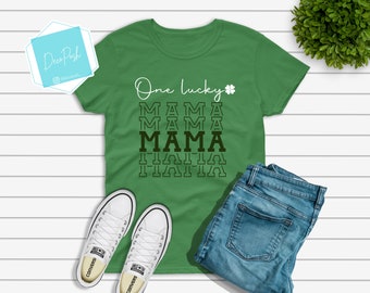 One Lucky Mama - St Patricks Day Shirt