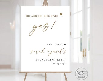 Custom design, Engagement Party Welcome Sign, Modern Engagement Party Sign, Minimalist Engaged Sign, He asked she said yes, we are engaged