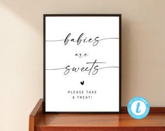 Babies are Sweet Please Take A Treat Sign, Modern Babies are Sweet Sign, Printable Dessert Table Sign, Minimalist Baby Shower Sign, M1