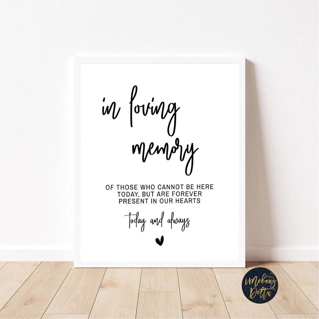 Printable in Memory Wedding Sign in Loving Memory Sign - Etsy
