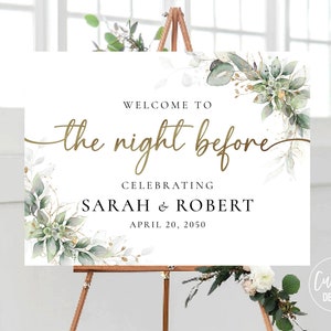 Eucalyptus The Night Before Welcome Sign, Rehearsal Dinner Welcome Sign, Wedding Welcome Sign, Rehearsal Dinner, Greenery, Herbal, HEB-22F