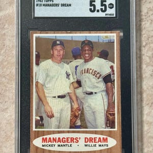 1962 Topps #18 Sonho do gerente Mickey Mantle Willie Mays HOF SGC 5.5