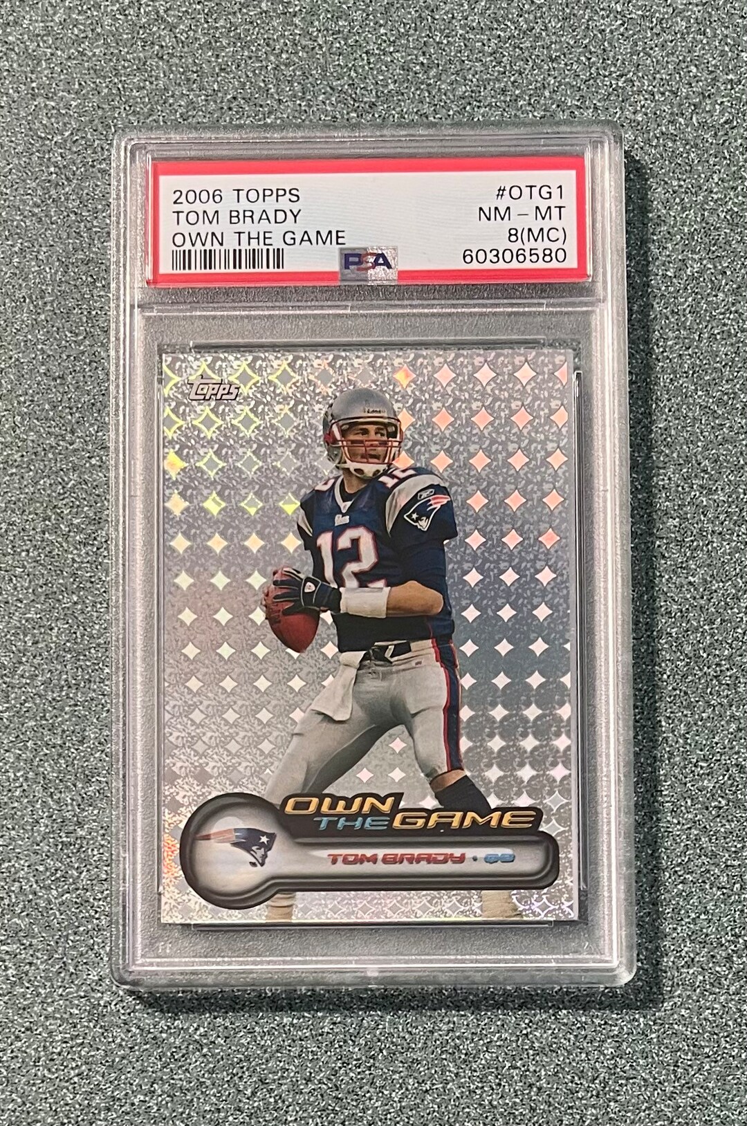 2006 Topps Chrome Tom Brady # OTG1 Own the Game Insert PSA 8