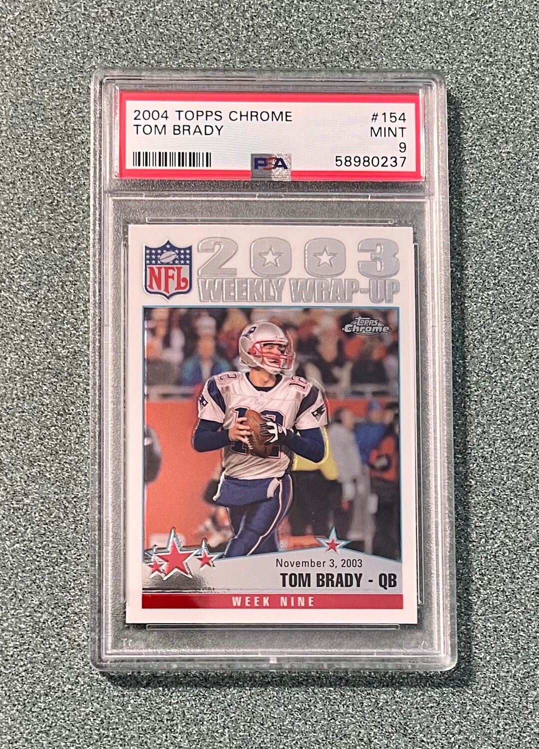 2004 Topps Chrome Tom Brady 154 PSA 9 Patriots New England Patriots ...