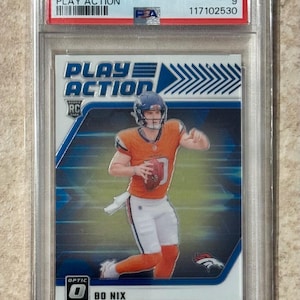 2024 PANINI Donruss Optic Play Action #6 Bo Nix Rookie RC PSA 9 Mint Denver Broncos