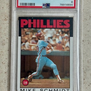 1986 Topps Mike Schmidt PSA 8 - Best Third Baseman EVER!!!!!!!!!!!!!!!!!!!!