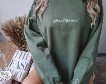 After All This Time? Always Wizard Embroidered Crewneck Sweatshirt Husband and Wife Matching Sweatshirts