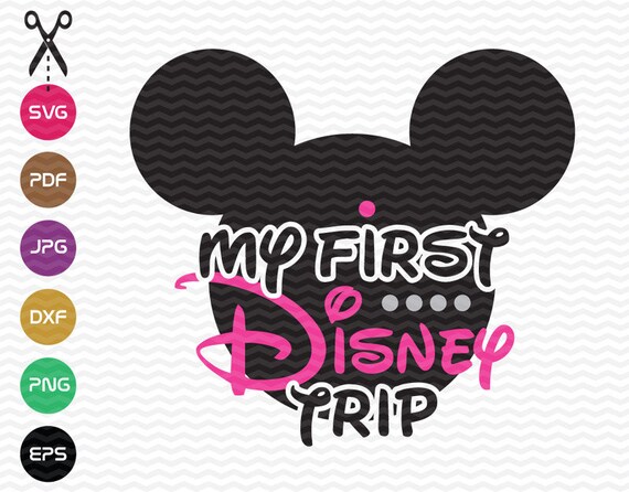 Free Free 113 My First Disney Trip Svg SVG PNG EPS DXF File