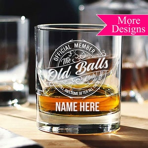 Personalized Whiskey Glass, 60th Birthday Gift For Him, 40th Birthday Gift For Him, Bourbon Gift, Custom Whiskey Glass, Old Balls Club