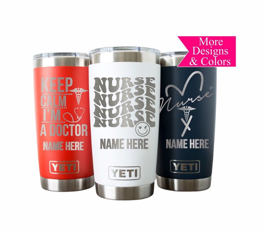 Nurse Yeti Personalized, Doctor Gift, Personalized Yeti Tumbler, Custom Coffee Mug, Tumbler
