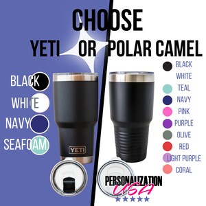 Personalized Custom Engraved Yeti® Tumbler, 30oz Tumbler, Custom Gift for Her, Stainless Steel Insulated Mug, Gift for Him, Polar Camel