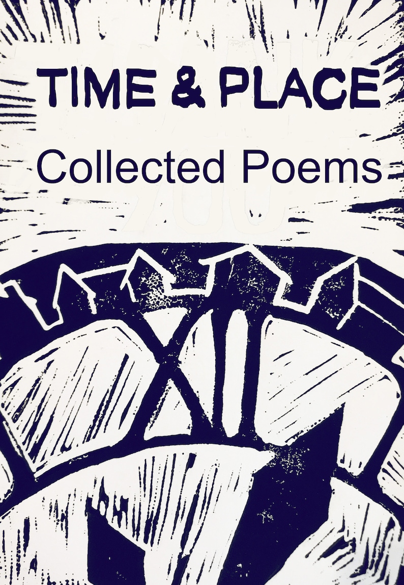 Time & Place: Collected Poems image 1