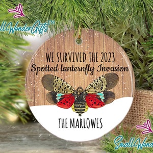 Personalized Spotted Lanternfly Ornament: Invasion Bug Keepsake Gift