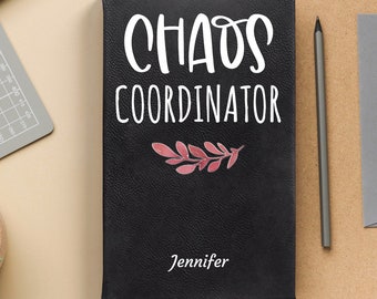 Chaos Coordinator Vegan Leather Journal, Teacher Appreciation Leatherette Notebook, Teacher Writing Journal Composition Book, Mom Notebook