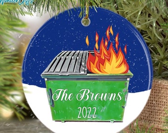 Dumpster Fire Ornament, Personalized 2023 Dumpster Fire Christmas Tree Ornament, Pandemic Ornament, Funny Christmas Quarantine Ornament Gift