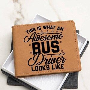 Cartera de cuero para regalo de conductor de autobús, agradecimiento para conductor de autobús, cartera de cuero plegable para hombre, cartera para conductor Así es como se ve un conductor de autobús increíble
