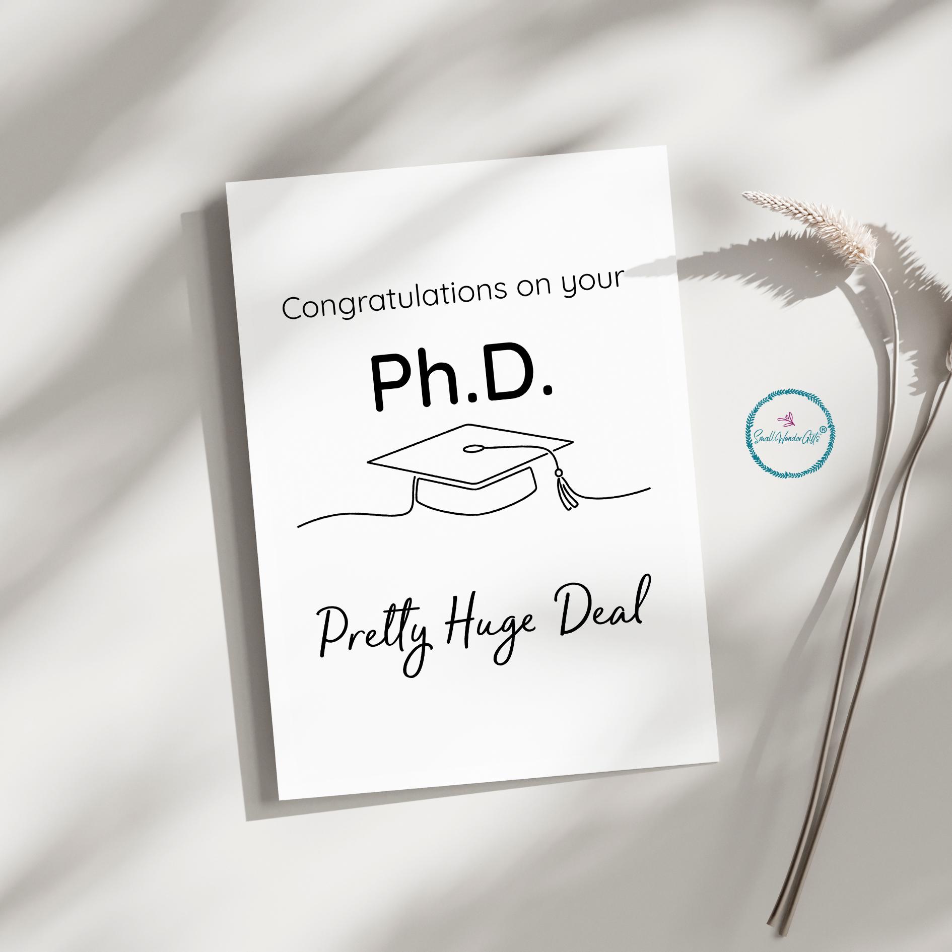 Dissertation Card Phd Graduation Card Funny Pretty Huge Deal Doctorate Gift New Dr ...