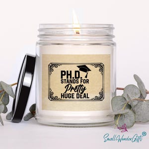 Phd Graduation Gift, Phd Candle, Phd Student Gif, Phd Wax Container Candle, New Doctor Gift, Doctorate Degree Graduation Gift, Dr. Gag Gift