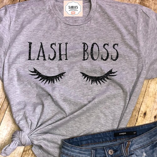 Lash Boss / Unisex Shirt/ Falsies / Eyelash Lover/ Makeup - Etsy