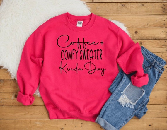 cozy sweater day