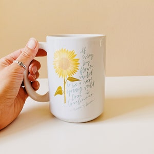 St. Therese Quote Mug 15oz, If Every Tiny Flower Mug, Catholic Mug, Christian Mug, Catholic Gift, Saint Mug, Sunflower Mug, Catholic Home
