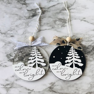 All is Calm and Bright Ornament, Christmas Ornament, Wood Ornament, Memorial Ornament, Engraved Ornament, Acrylic Ornament