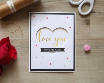 Valentine’s Day Card | Love You Forever And Always, Gold Foil Love Card, Sweet Love Card, Love You Card, Anniversary Card, Card For Her