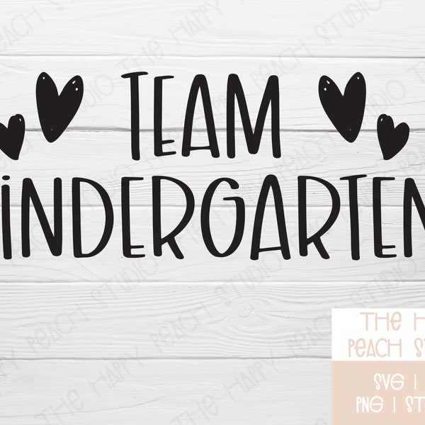 Team Kindergarten SVG, School Teacher SVG, Kindergarten Teacher, Field Trip, School svg,  Digital Cut File