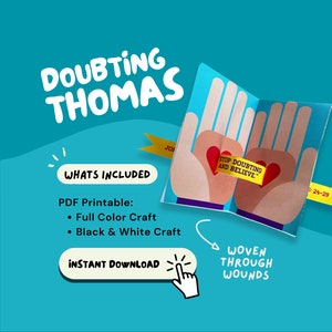 Può includere: Un'attività di artigianato stampabile con un libro pop-up con le parole "Stop doubting and believe." su uno stendardo giallo. Il libro è aperto per rivelare due mani con cuori rossi. Il titolo "Doubting Thomas" è in testo bianco su sfondo blu. Il testo "Whats Included" è in testo nero su sfondo bianco. Il testo "PDF Printable: Full Color Craft, Black & White Craft" è in testo nero su sfondo bianco. Il testo "Instant Download" è in testo bianco su sfondo blu. Il testo "Woven Through Wounds" è in testo nero su sfondo bianco.