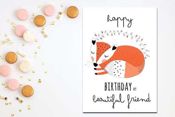 Happy Birthday My Beautiful Friend, Fox Illustration, Digital Card.