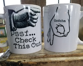 Circle game. Gotcha! Made you look! 11 oz coffee mug.