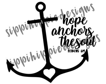 Hope Anchors the Soul SVG