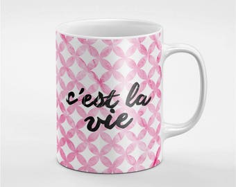 C'est La Vie Pink French Quote Ceramic Coffee Tea Mug Gift For Him / Her Friend / Coworker | MUG148