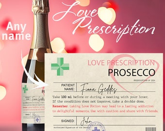 Personalized love Prescription Prosecco Wine Label  Funny  Gift Birthday Anniversary, Label Custom Name, Digital Label, Valentine's gift