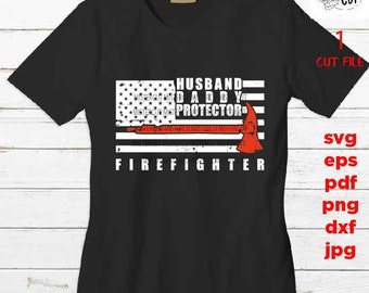 Free Free 302 Husband Daddy Protector Firefighter Svg SVG PNG EPS DXF File