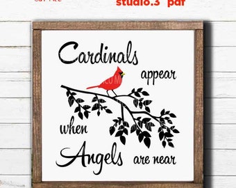 Cardinals Appear When Angels Are Near Svg Etsy