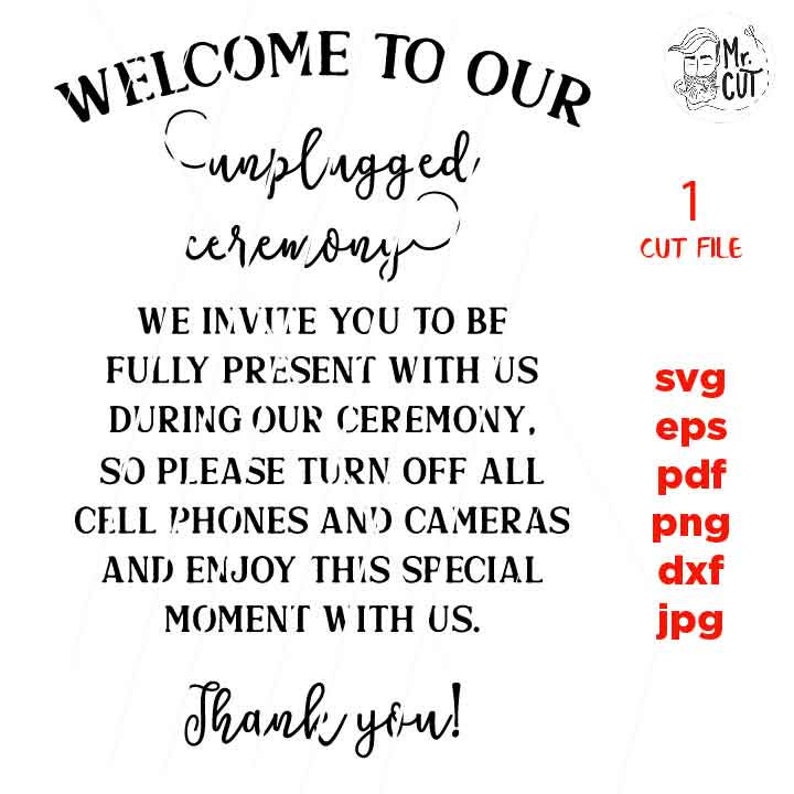 Free Free 90 Welcome To Our Unplugged Wedding Svg SVG PNG EPS DXF File