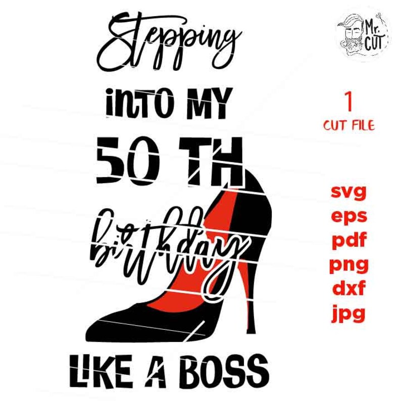 Download Stepping into my 50 th birthday like a boss 50 years old ...