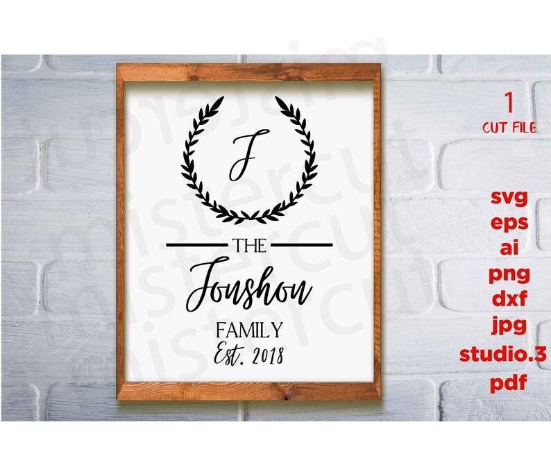 Download Clip Art Art Collectibles Cricut Silhouette Jpg Transfer Family Svg Eps Name Sign Svg Cut File Family Name Sign Svg Monogram Sign Svg Established Sign Svg