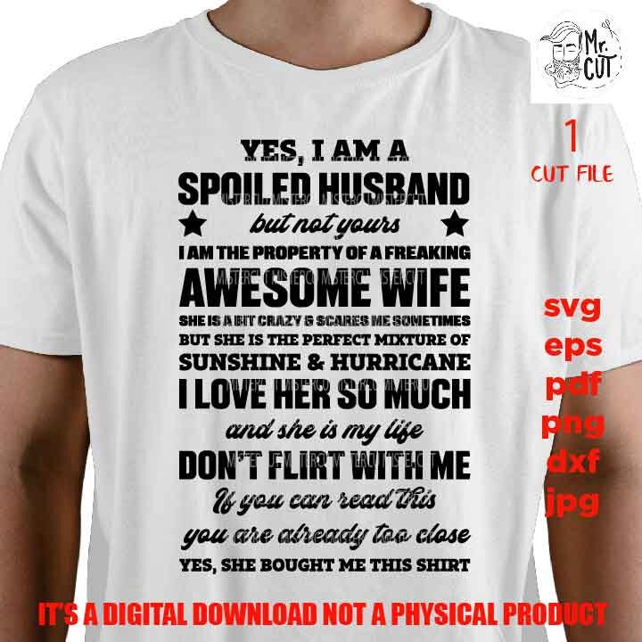 spoiled by husband