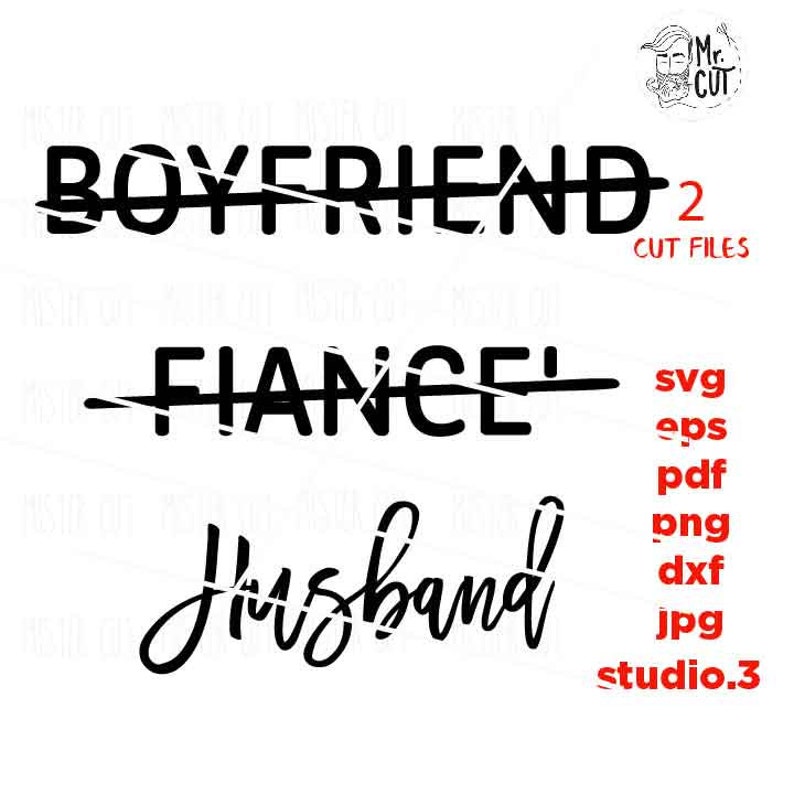 Free Free 311 Boyfriend Fiance Husband Svg SVG PNG EPS DXF File