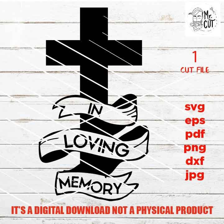 In Memory Svg Dxf Cut File Png High Resolution Jpg | Etsy