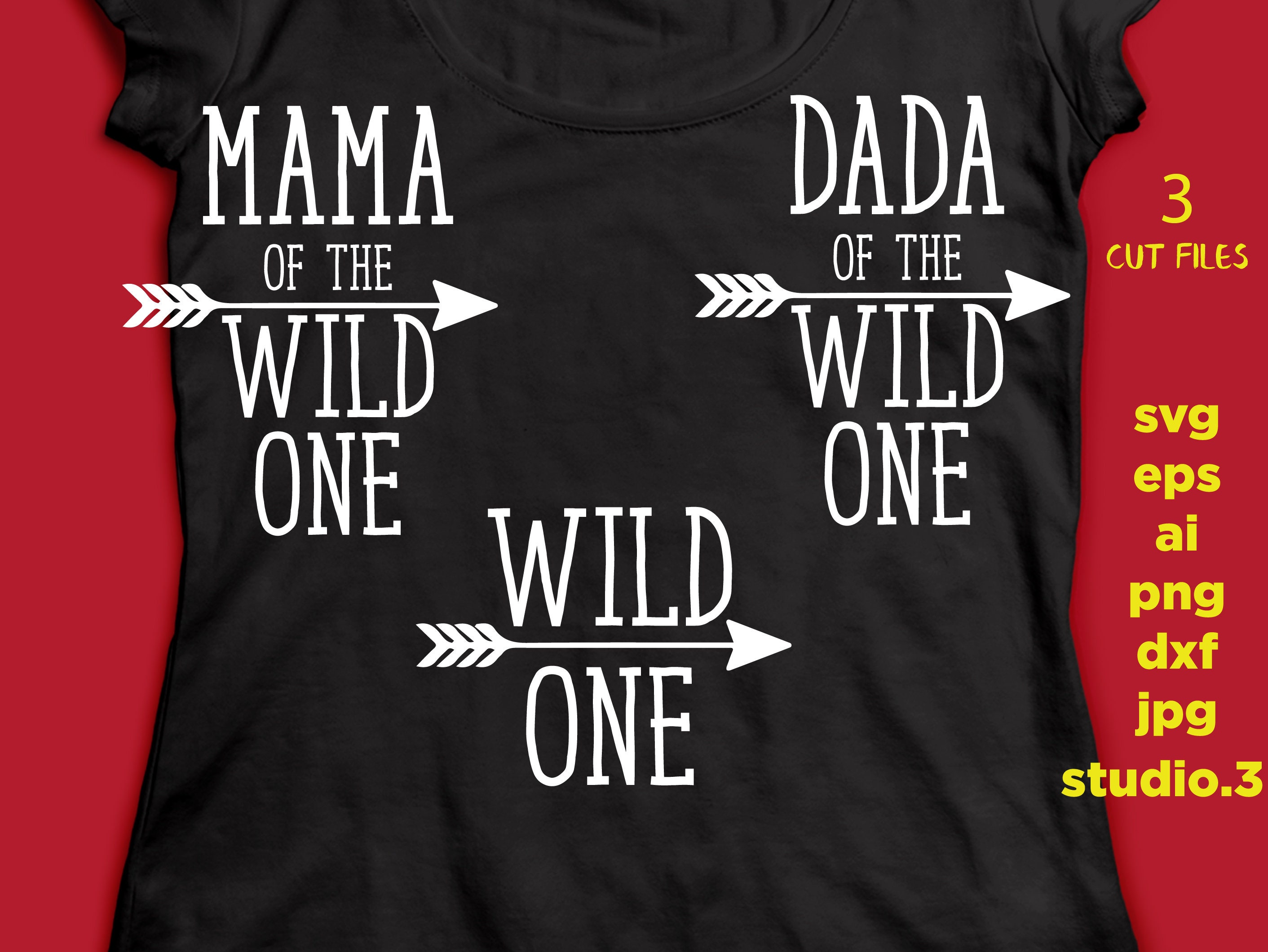 Download Wild One Mama Of The Wild One Papa Of The Wild One Svg Etsy