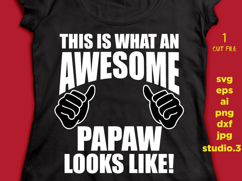 Free Free 198 Fathers Day Pawpaw Svg SVG PNG EPS DXF File
