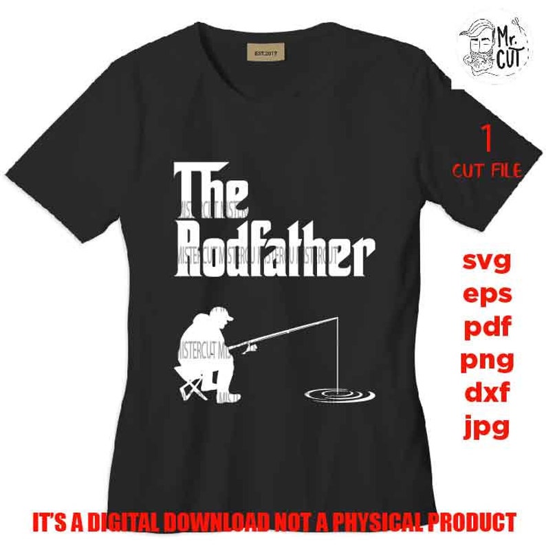 Free Free 125 The Rod Father Svg SVG PNG EPS DXF File