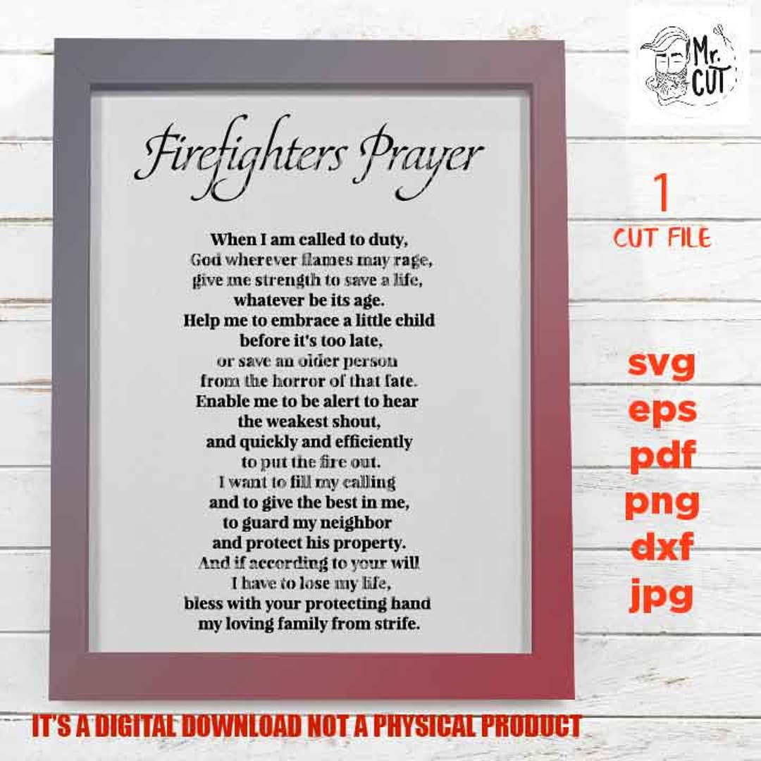 Firefighters Prayer SVG, Firefighter Svg, First Responder Dxf, Eps, Cut File, Pdf, Png High Resolution, Jpg Transfer, Sign Svg - Etsy UK Firefighters Prayer SVG, Firefighter Svg, First Responder Dxf, Eps, Cut File, Pdf, Png High Resolution, Jpg Transfer, Sign Svg - Etsy UK