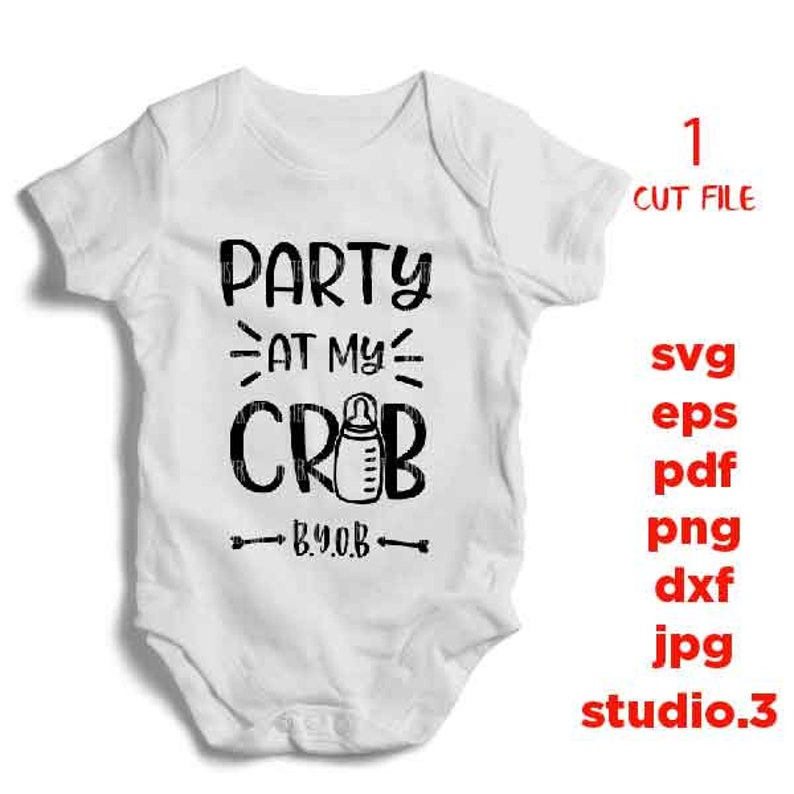 Download Funny Baby Svg Newborn Svg Mirrored Jpg Baby Svg Dxf Party At My Crib Baby Shower Svg Pregnancy Svg Milk Svg Cut File Baby Svg Clip Art Art Collectibles Kromasol Com