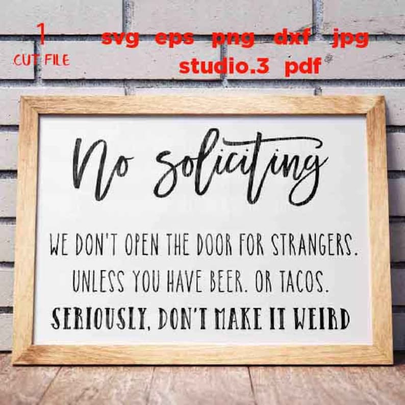 No Soliciting Welcome Sign Funny Welcome Sign Welcome Svg  Etsy