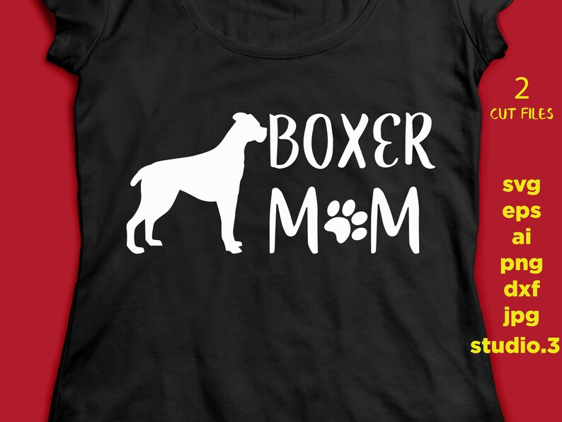 Download Png Eps Boxer Mom Svg Files For Cricut Dog Svg File Dog Silhouette Svg Files Dog Mom Jpeg Reverse For Transfer Boxer Dad Clip Art Art Collectibles