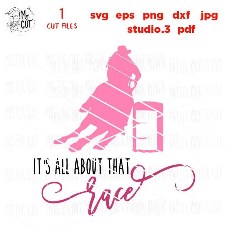 Download Clip Art Eps Barrel Racing Cut File Mom Svg Cowgirl Svg It S All About That Race Svg Jpg Transfer Png Mother Svg Equestrian Dxf Art Collectibles